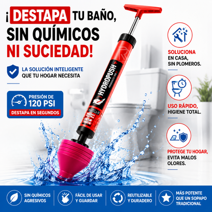 HydroPush™ - El fin de los atascos rebeldes