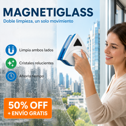 MagnetiGlass™  - Doble limpieza, un solo movimiento.
