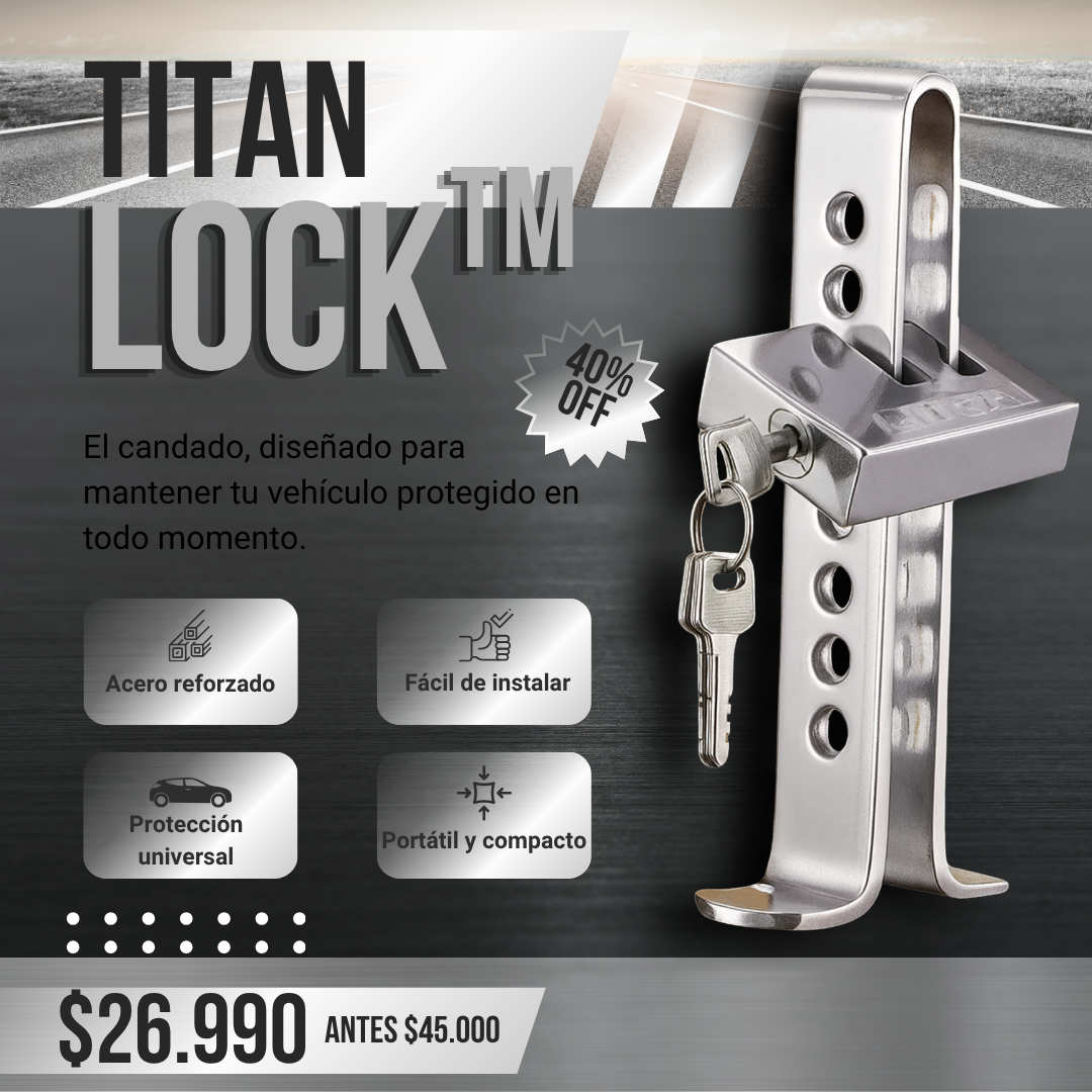 🔒 Titan Lock™ - Protección a tu Auto