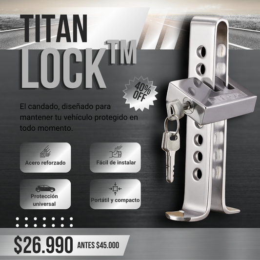 🔒 Titan Lock™ - Protección a tu Auto
