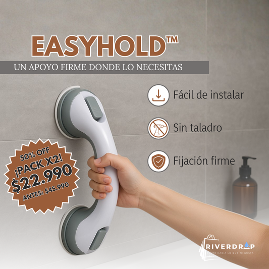 EasyHold™ – Un apoyo firme donde lo necesitas
