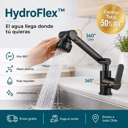 HydroFlex™ - El agua llega donde tú quieras