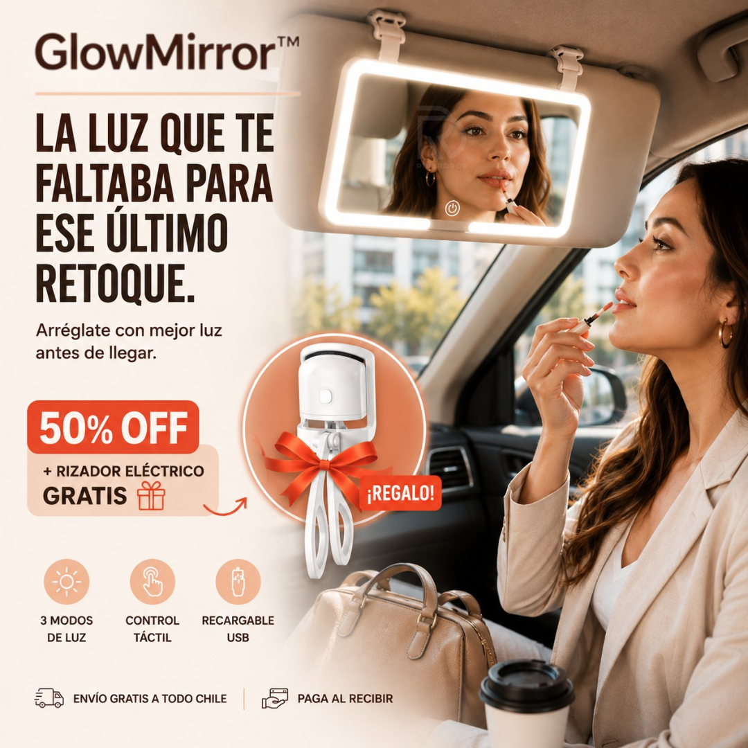GlowMirror™ - La luz que te faltaba para ese último retoque.